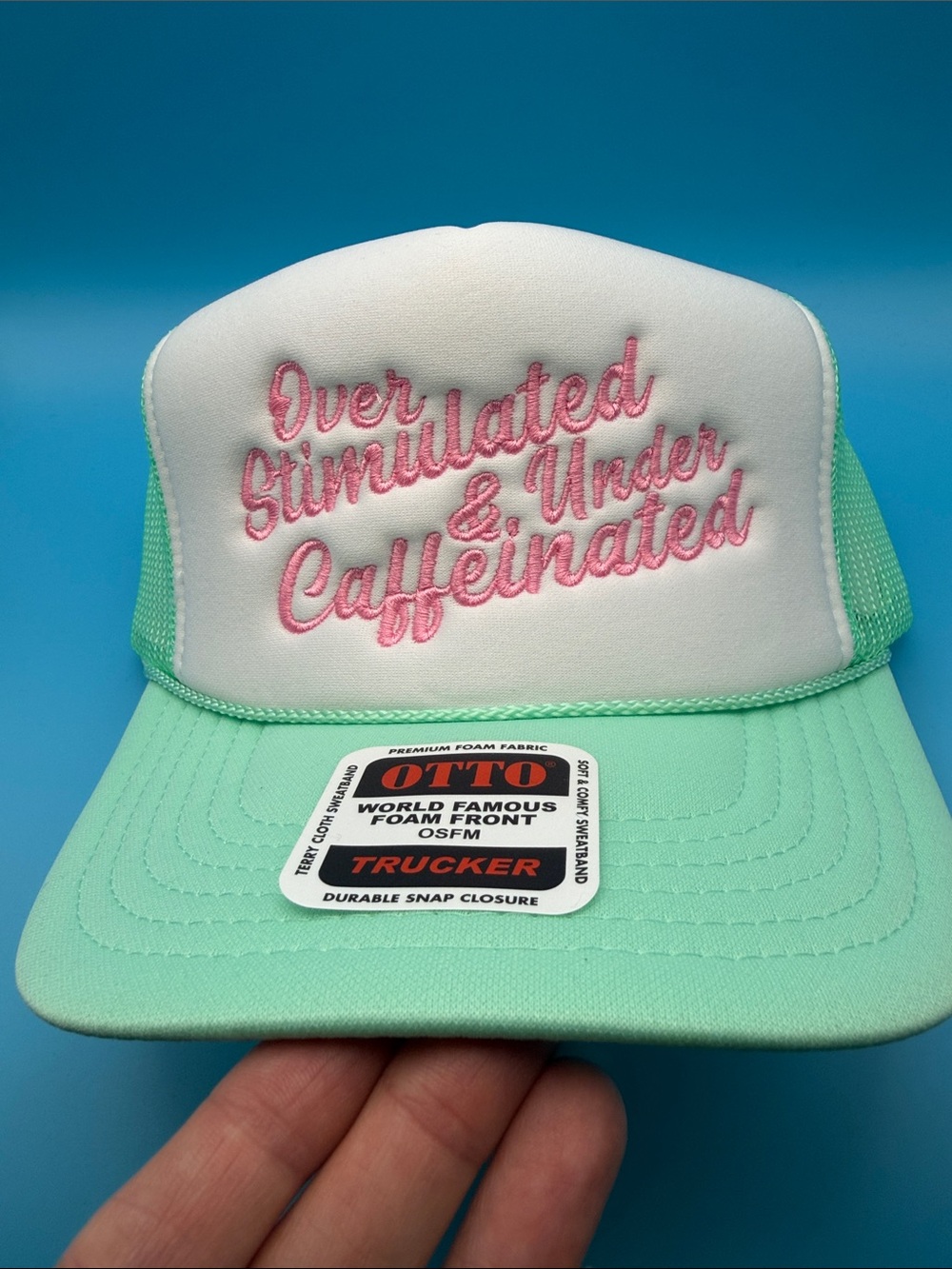 Overstimulated and Under Caffeinated Embroidered Trucker Hat Otto Cap Funny